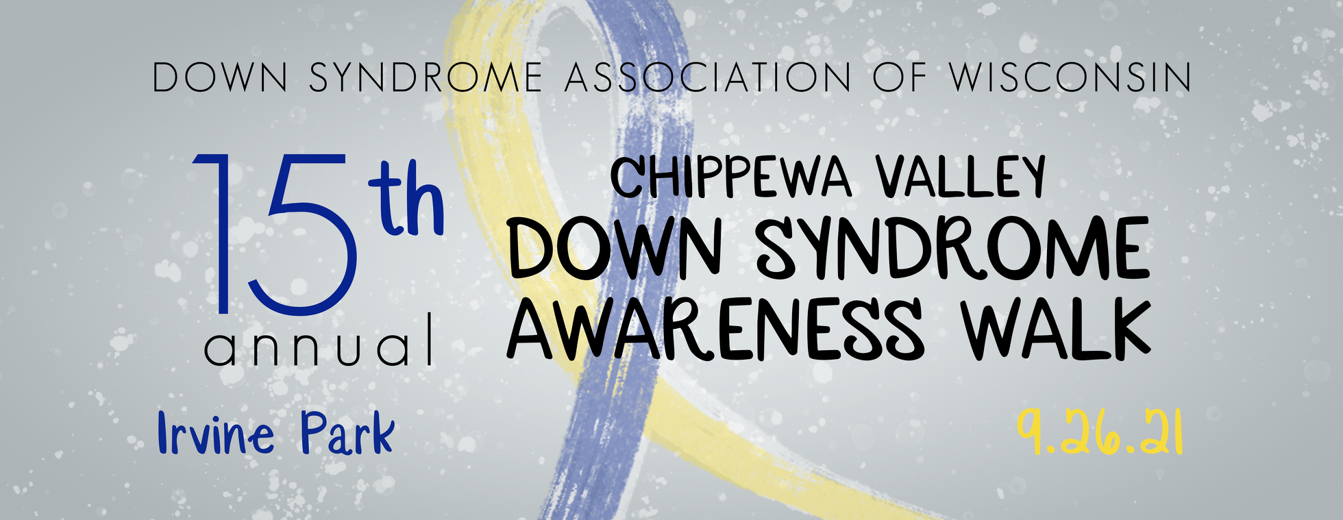 15th Annual DSAW-Chippewa Valley Down Syndrome Awareness Walk